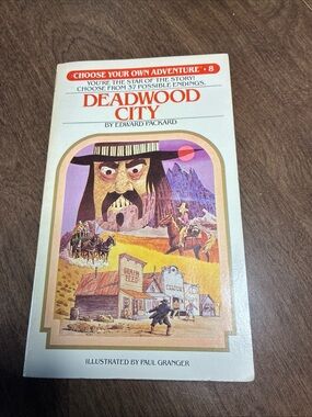 Deadwood City - Bantam 1980 Paperback Choose Your Own Adventure - #8